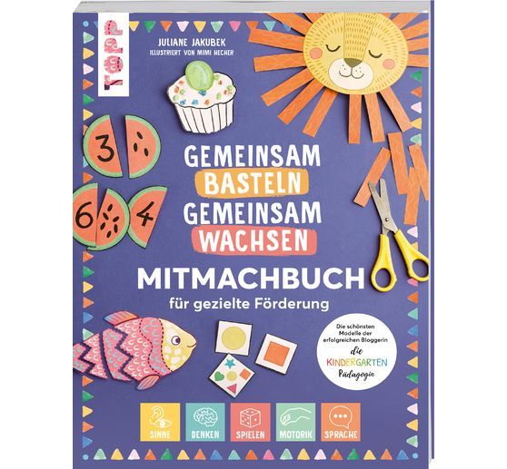 Livre « Gemeinsam basteln, gemeinsam wachsen - Jetzt geht´s los! »