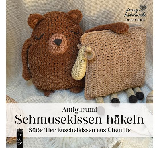 Buch "Amigurumi Schmusekissen häkeln"